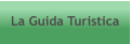 La Guida Turistica